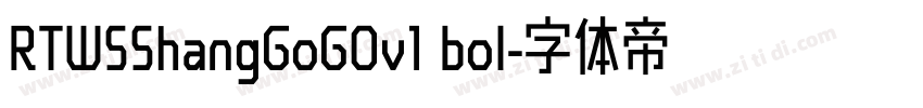 RTWSShangGoG0v1 bol字体转换